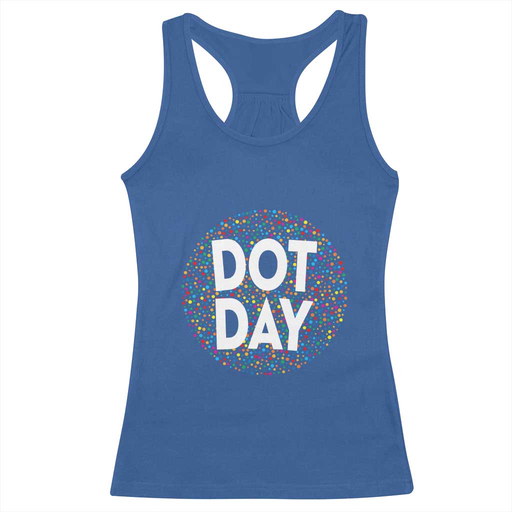 Happy Dot Day Racerback Tank Top Colorful Polka Dot Kindergarten International Dot Day