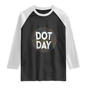 Happy Dot Day Raglan Shirt Colorful Polka Dot Kindergarten International Dot Day