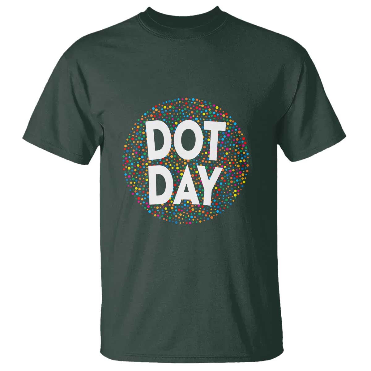 Happy Dot Day T Shirt Colorful Polka Dot Kindergarten International Dot Day