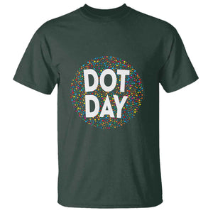 Happy Dot Day T Shirt Colorful Polka Dot Kindergarten International Dot Day