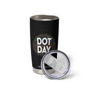 Happy Dot Day Tumbler Cup Colorful Polka Dot Kindergarten International Dot Day