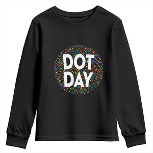 Happy Dot Day Youth Sweatshirt Colorful Polka Dot Kindergarten International Dot Day