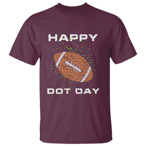 Happy Dot Day T Shirt American Football Colorful Polka Dot TS11 Maroon Print Your Wear