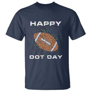 Happy Dot Day T Shirt American Football Colorful Polka Dot TS11 Navy Print Your Wear