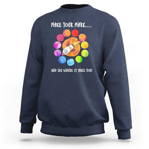 International Dot Day Sweatshirt Make Your Mark See Where It Takes Colorful Dot Rocket TS11 Navy Print Your Wear