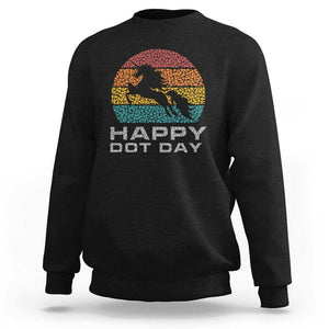 Happy Dot Day Sweatshirt Unicorn Retro Polka Dot Mythical Creatures TS11 Black Print Your Wear