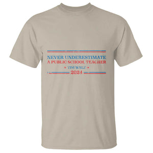 Tim Walz T Shirt Never Underestimate A Public School Teacher 2024 Star TS11 Sand Print Your Wear