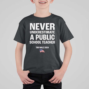 Tim Walz 2024 T Shirt For Kid Never Underestimate A Public School Teacher American Flag TS11 Black Print Your Wear