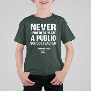 Tim Walz 2024 T Shirt For Kid Never Underestimate A Public School Teacher American Flag TS11 Dark Forest Green Print Your Wear