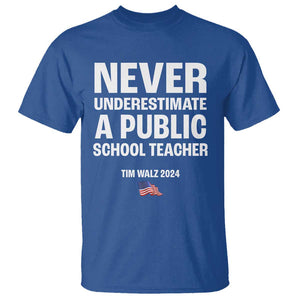 Tim Walz 2024 T Shirt Never Underestimate A Public School Teacher American Flag TS11 Royal Blue Print Your Wear