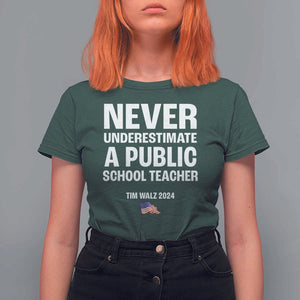 Tim Walz 2024 T Shirt For Women Never Underestimate A Public School Teacher American Flag TS11 Dark Forest Green Print Your Wear