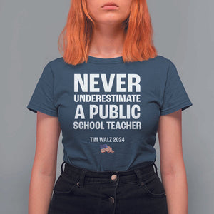 Tim Walz 2024 T Shirt For Women Never Underestimate A Public School Teacher American Flag TS11 Navy Print Your Wear