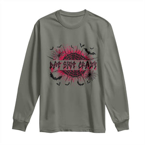 Funny Halloween Bat Shit Crazy Long Sleeve Shirt Horror Spider Web TS11 Military Green Print Your Wear