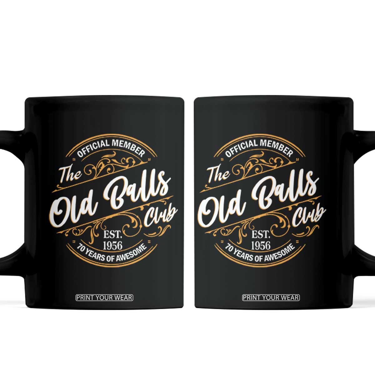 70th Birthday Est 1956 Coffee Mug Official Member Of The Old Ball Clubs TS11 Black Print Your Wear