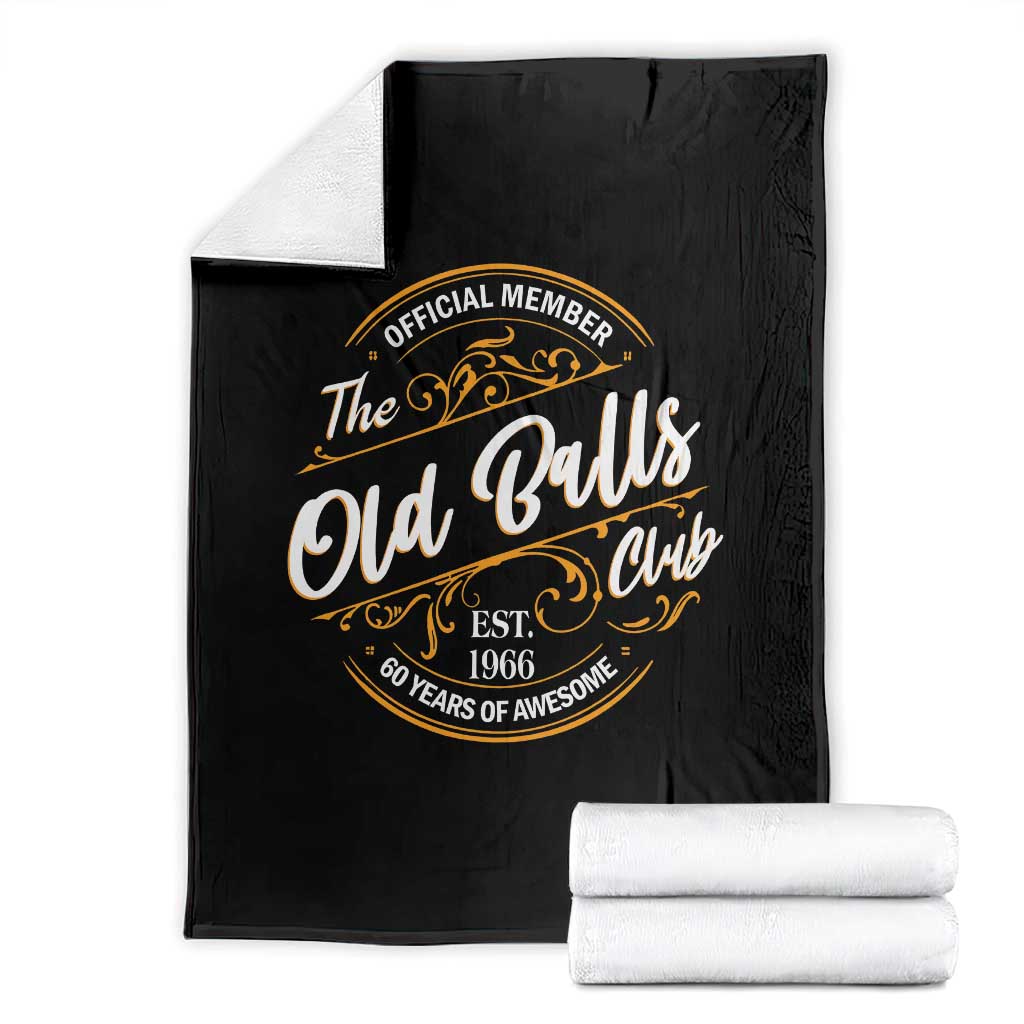 60th Birthday Est 1966 Throw Blanket Official Member Of The Old Ball Clubs TS11 Black Print Your Wear