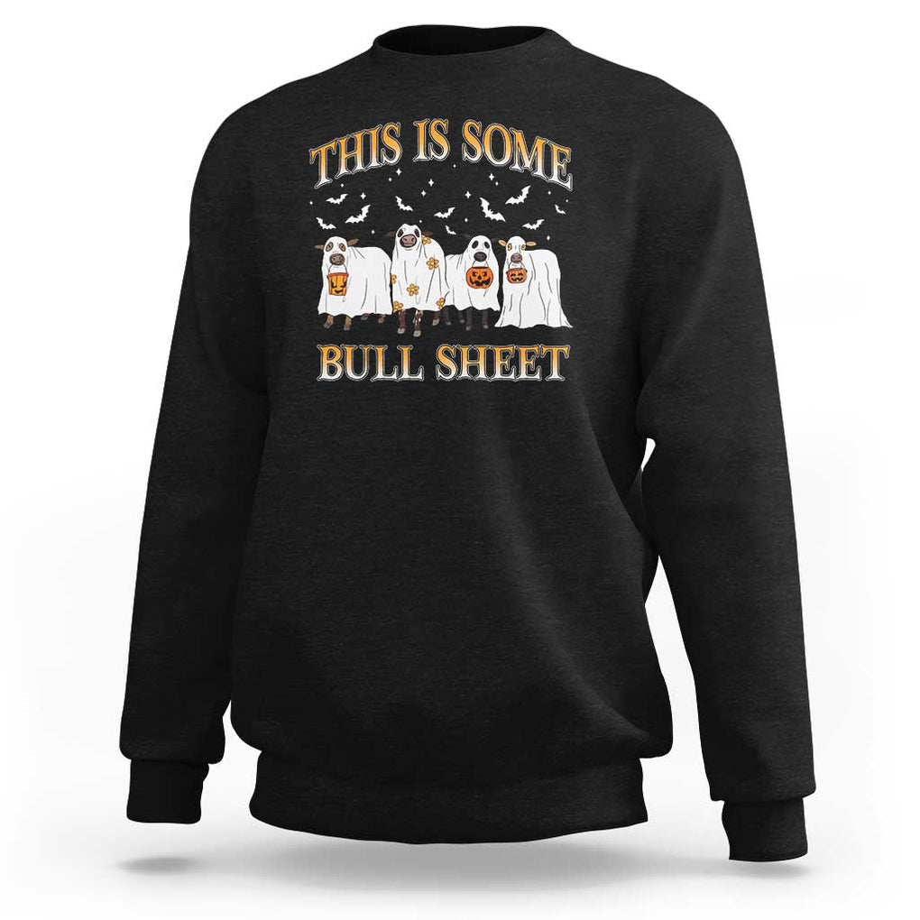 Funny Halloween Sweatshirt This Is Some Bull Sheet Farm Cow Bat TS11 Black Print Your Wear