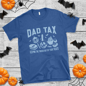 Halloween Dad T Shirt Dad Tax Keeping The Tricks Out Of Your Treats Candy TS11 Royal Blue Print Your Wear