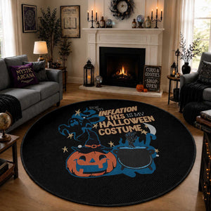 Funny Halloween Round Rug Due To Inflation This Is My Halloween Costume Pumpkin Ghost