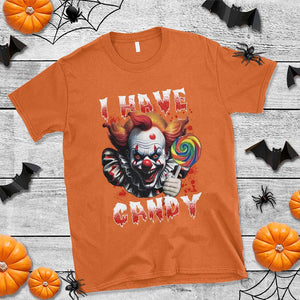 Halloween T Shirt I Have Candy Scary Creepy Clown Lolipop TS11 Orange Print Your Wear