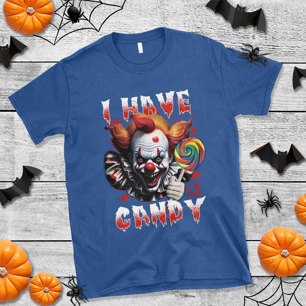 Halloween T Shirt I Have Candy Scary Creepy Clown Lolipop TS11 Royal Blue Print Your Wear