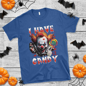 Halloween T Shirt I Have Candy Scary Creepy Clown Lolipop TS11 Royal Blue Print Your Wear