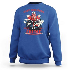 Funny Trump Sweatshirt Save Our Pets Vote Trump 2024 Dog Cat Star TS11 Royal Blue Print Your Wear