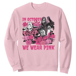 Breast Cancer Awareness Murderers Sweatshirt In October We Wear Pink Vintage Flower TS11 Light Pink Print Your Wear