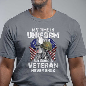 Veterans T Shirt My Time In Uniform Is Over But Being A Veteran Never Dies TS11 Charcoal Print Your Wear