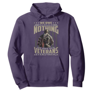 Veteran Day Hoodie We Owe Illegals Nothing We Owe Our Veterans Everything Military TS11 Purple Print Your Wear