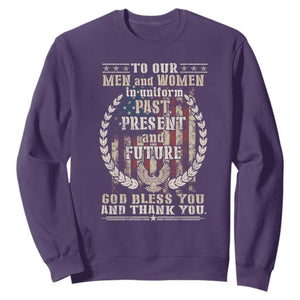 Veterans Sweatshirt To Our Men And Women In Uniform Past Present And Future God Bless You TS11 Purple Print Your Wear