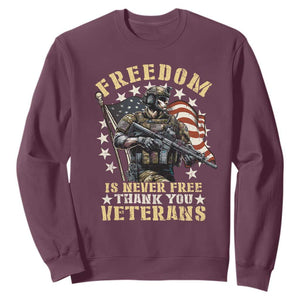 Veterans Sweatshirt Freedom Is Never Free Thank You Veterans American Flag Military TS11 Maroon Print Your Wear