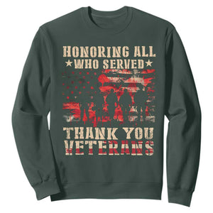 Veterans Day Sweatshirt Honoring All Who Served Thank You Veterans American Flag TS11 Dark Forest Green Print Your Wear