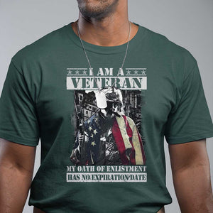 Veterans T Shirt I Am A Veteran My Oath Of Enlistment Has No Expiration Date Military TS11 Dark Forest Green Print Your Wear