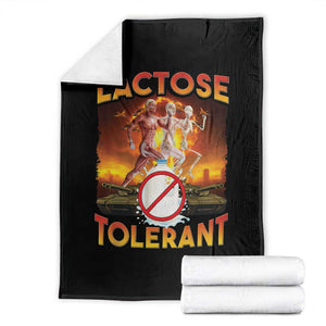 Funny Lactose Tolerant Throw Blanket Ironic Sarcastic Funny Humor Cringe Meme TS11 Black Print Your Wear