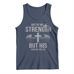 Not By My Strength But His Tank Top Christian Workout Gym Bible Verse TS11 Navy Print Your Wear