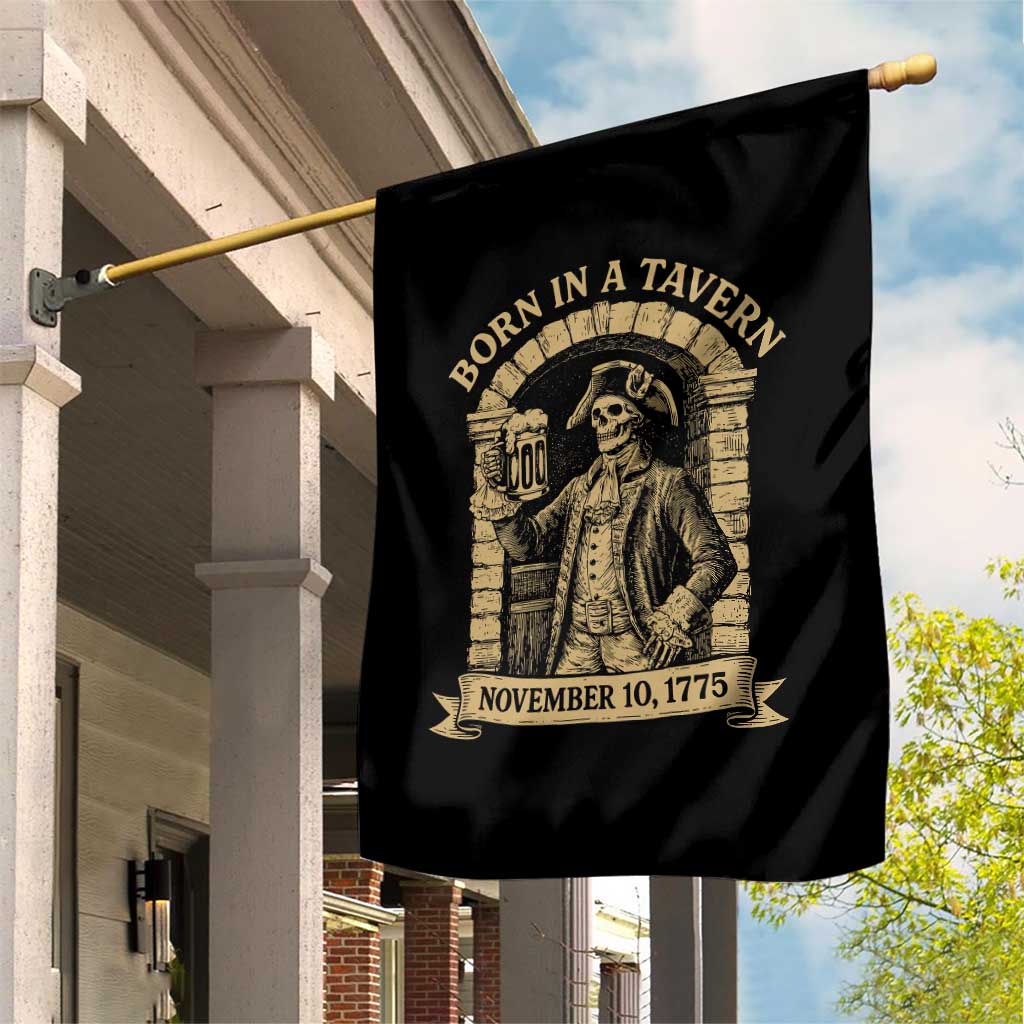 Funny Born In A Tavern Garden Flag 250th Birthday Military TS11 Print Your Wear