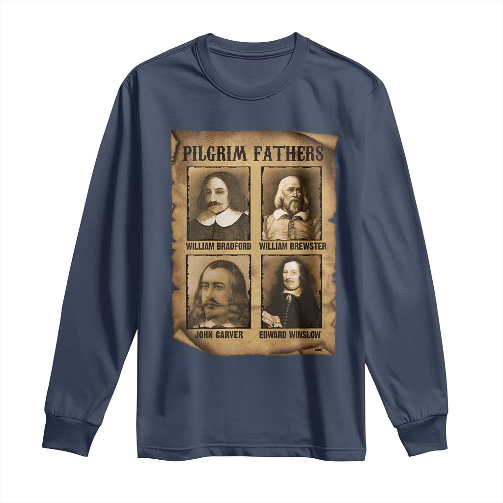 Thanksgiving Pilgrim Fathers Long Sleeve Shirt Plymouth Colony Massachusetts History TS11 Navy Print Your Wear