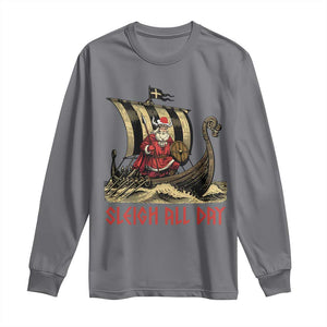 Funny Christmas Santa Viking Long Sleeve Shirt Sleigh All Day Xmas Pagan Norse Longship TS11 Charcoal Print Your Wear