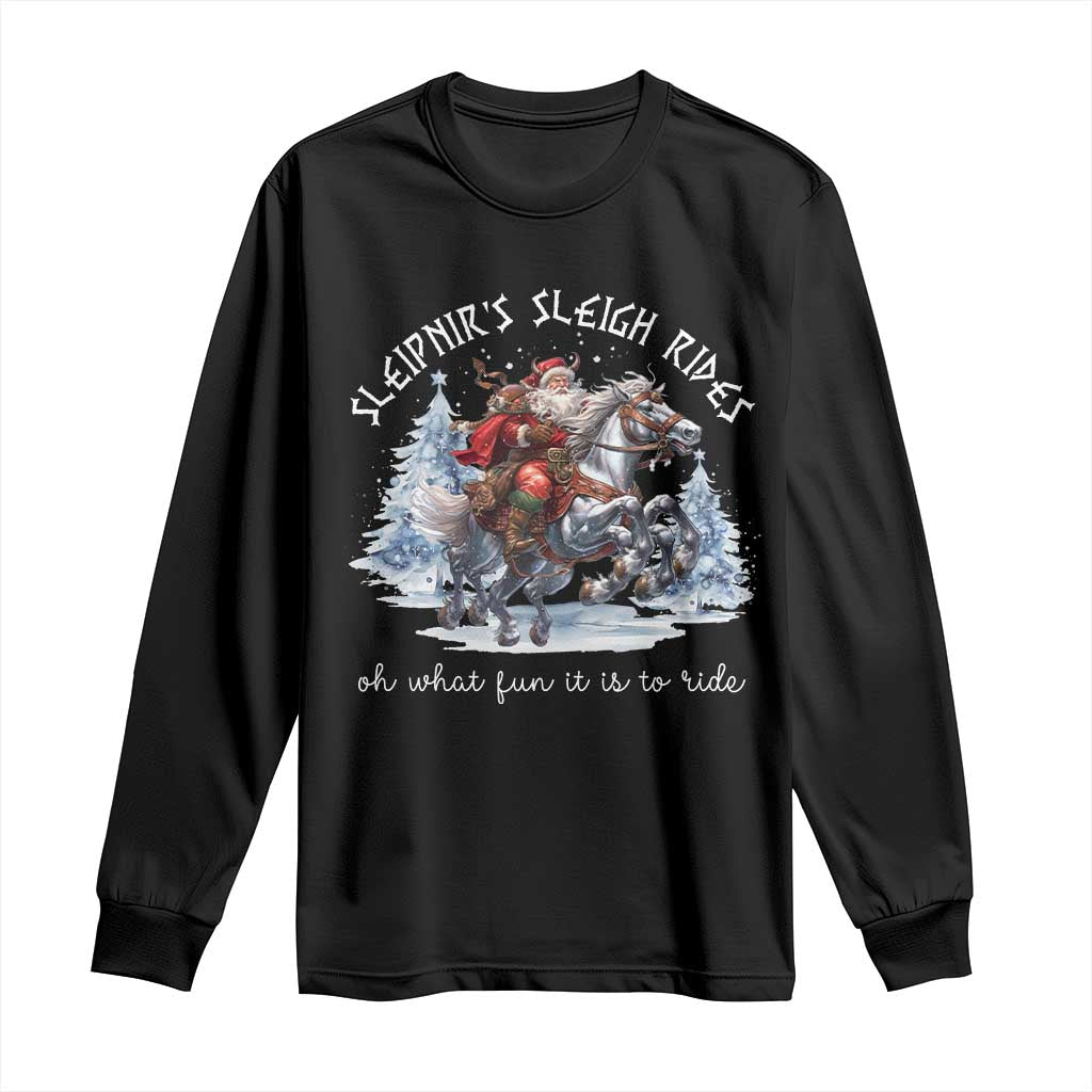 Funny Christmas Santa Viking Long Sleeve Shirt Sleipnir's Sleigh Rides Oh What Fun It Is To Ride TS11 Black Print Your Wear