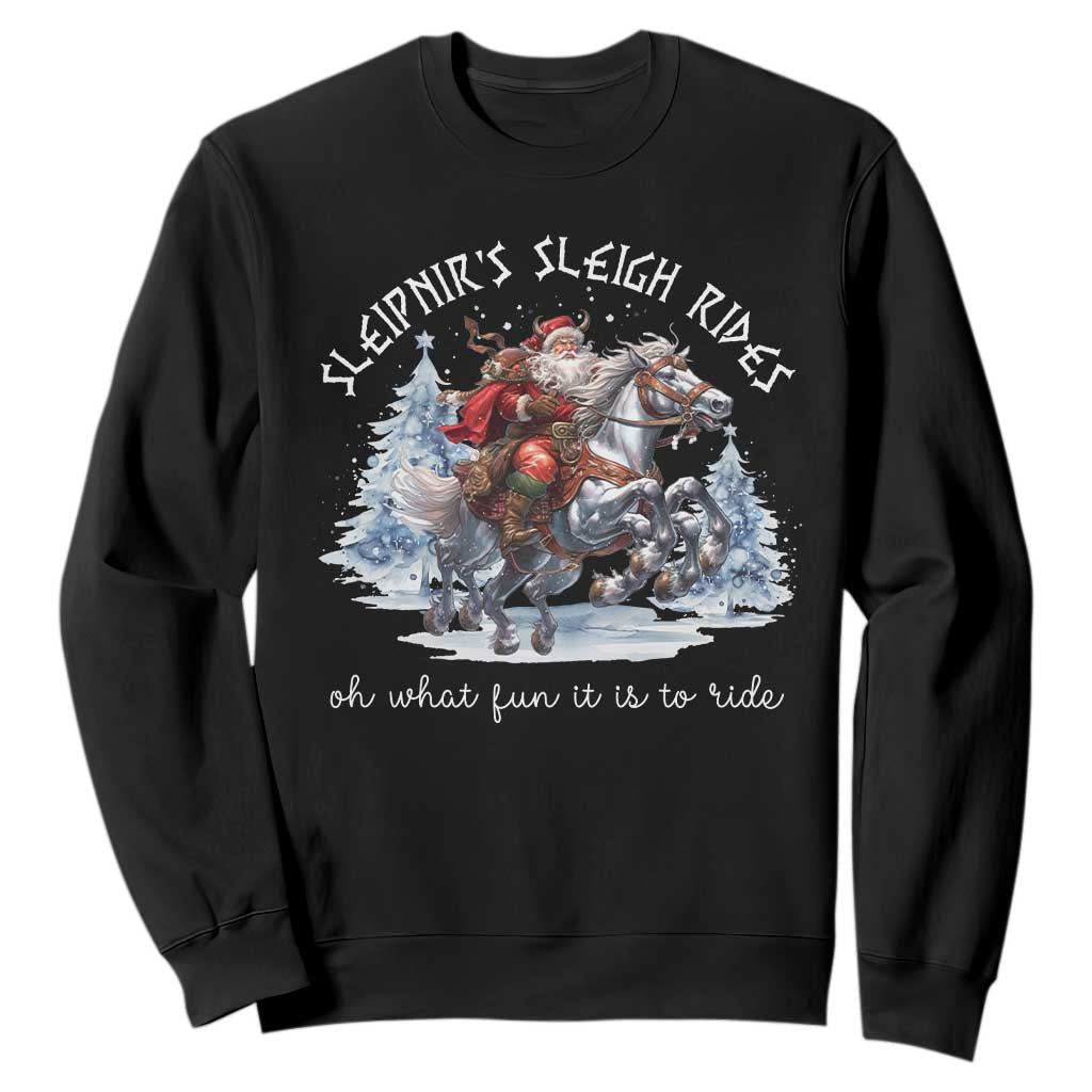 Funny Christmas Santa Viking Sweatshirt Sleipnir's Sleigh Rides Oh What Fun It Is To Ride TS11 Black Print Your Wear