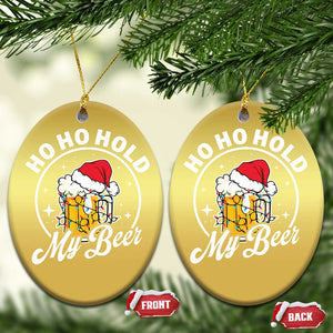 Funny Xmas Beers Christmas Ornament Ho Ho Hold My Beer Vintage Mug Santa Hat TS11 Oval Gold Print Your Wear