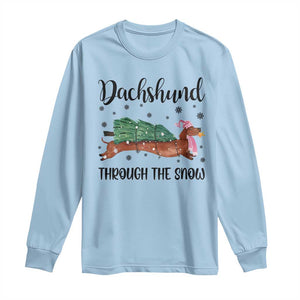 Funny Christmas Wiener Dog Long Sleeve Shirt Dachshund Through The Snow Xmas Tree TS11 Light Blue Print Your Wear