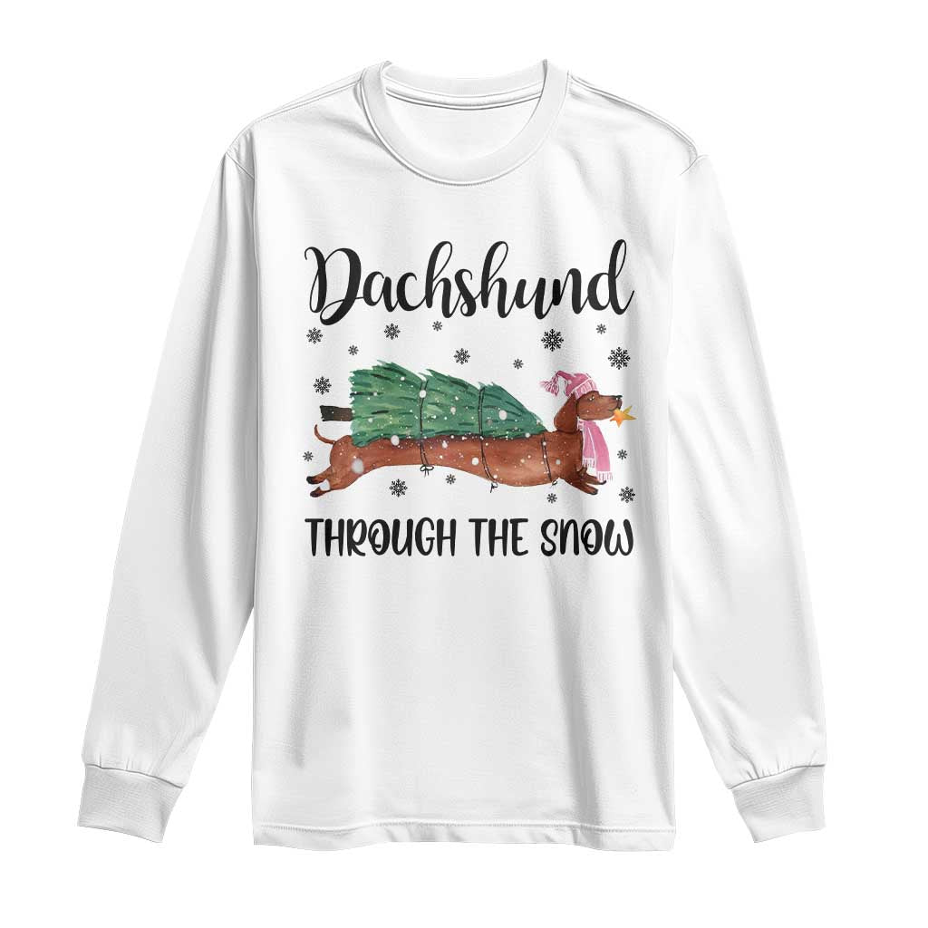 Funny Christmas Wiener Dog Long Sleeve Shirt Dachshund Through The Snow Xmas Tree TS11 White Print Your Wear