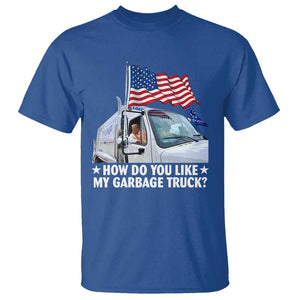 Funny Trump Garbage 2024 T Shirt How Do You Like My Garbage Truck American Flag TS11 Royal Blue Print Your Wear