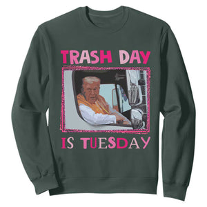 Funny Trump Garbage 2024 Sweatshirt Trash Day Is Tuesday Pink Trump TS11 Dark Forest Green Print Your Wear