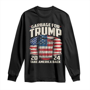 Garbage For Trump 2024 Long Sleeve Shirt Take America Back America Flag TS11 Black Print Your Wear