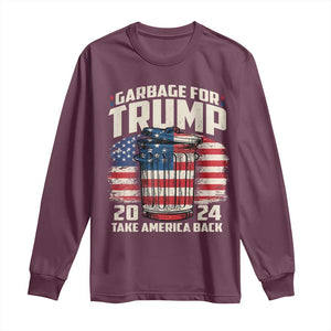 Garbage For Trump 2024 Long Sleeve Shirt Take America Back America Flag TS11 Maroon Print Your Wear