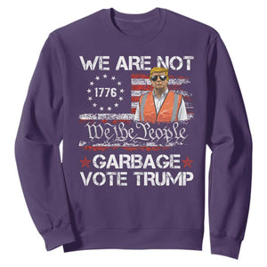 Funny Trump Garbage 2024 Sweatshirt We Are Not Garbage Vote Trump Betsy Ross Flag TS11 Purple Print Your Wear