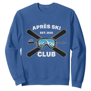 Apres Ski Club 2025 Sweatshirt Skiing Winter Sport Mountain TS11 Royal Blue Print Your Wear