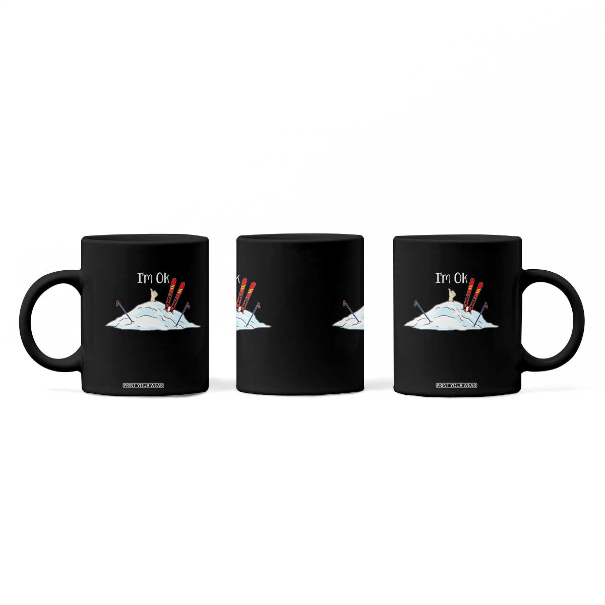 Funny Skiing Snowboarding Coffee Mug I Am Okay Ski Crash Winter Sport TS11 Print Your Wear